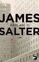 Alles, was ist Salter James