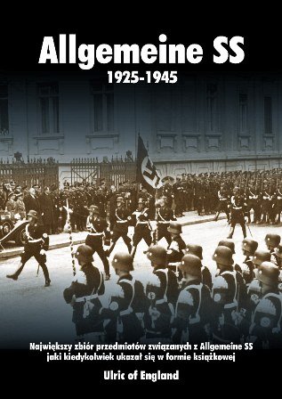 Allgemeine SS 1925-1945 Opracowanie zbiorowe