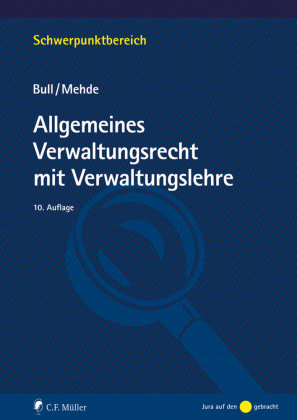 Allgemeines Verwaltungsrecht Mit Verwaltungslehre - Müller (C.F.Jur ...