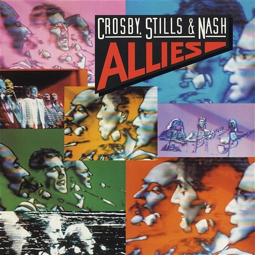Allies Crosby, Stills & Nash