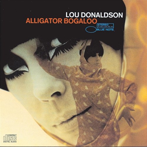 Alligator Bogaloo Lou Donaldson