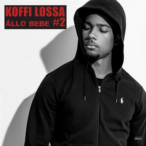 Allo Bébé #2 Koffi Lossa