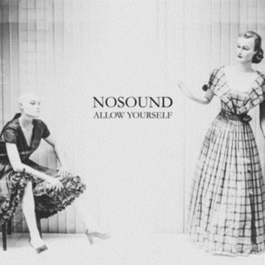 Allow Yourself Nosound