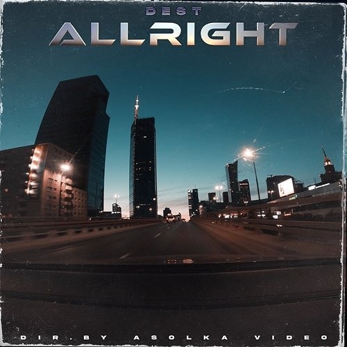 Allright Dest feat. JNKSH