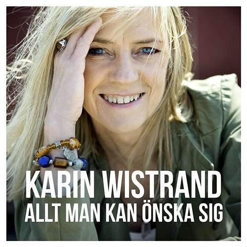 Allt man kan önska sig Karin Wistrand