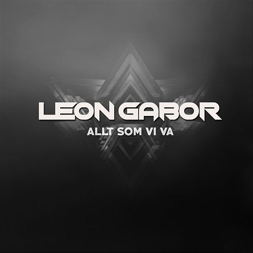 ALLT SOM VI VA Leon Gabor