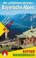 Alm- und Hüttenwanderungen Bayerische Alpen Baumann Franziska