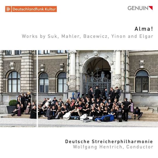 Alma! Deutsche Streicherphilharmonie