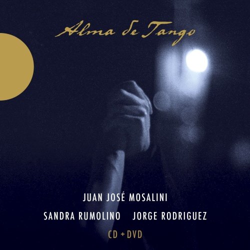 Alma De Tango Mosalini Juan-Jose