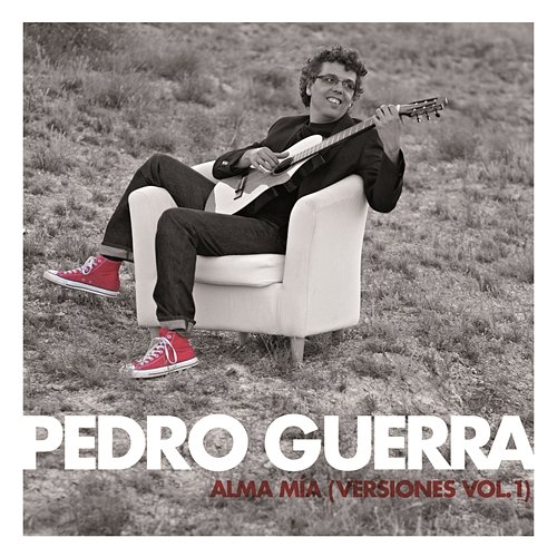 Alma Mia (Versiones Vol. 1) PEDRO GUERRA