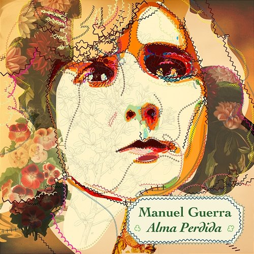 Alma Perdida Manuel Guerra