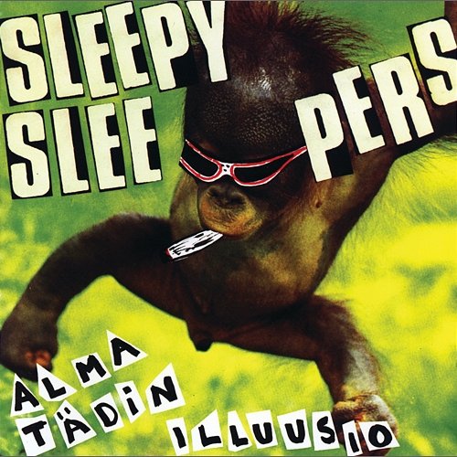 Alma tädin illuusio Sleepy Sleepers