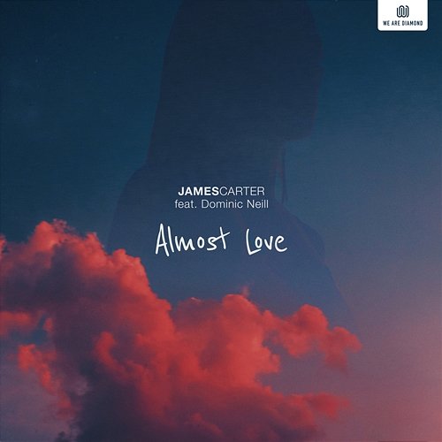 Almost Love James Carter feat. Dominic Neill