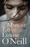 Almost Love O'Neill Louise