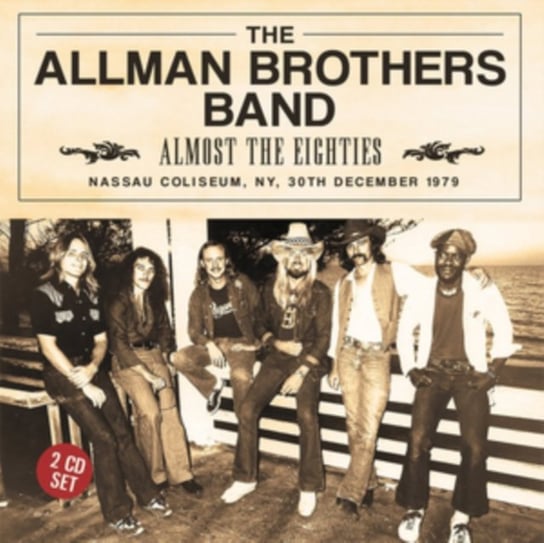 Almost The Eighties The Allman Brothers Band