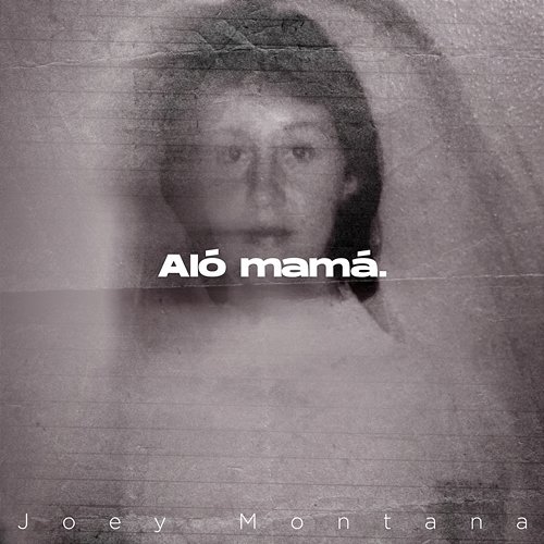 Aló Mamá Joey Montana
