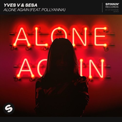 Alone Again Yves V & SESA feat. PollyAnna