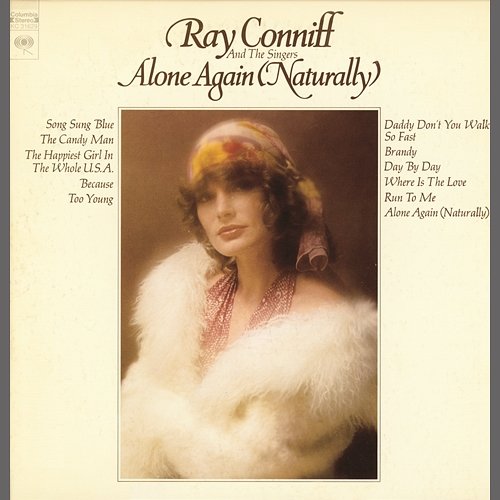 Alone Again (Naturally) Ray Conniff