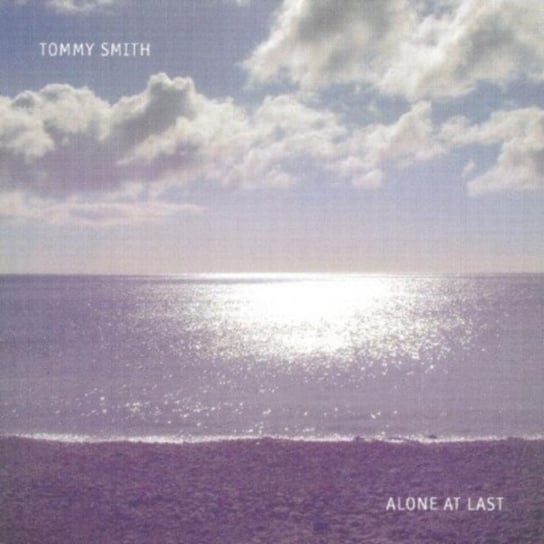 Alone at Last Tommy Smith