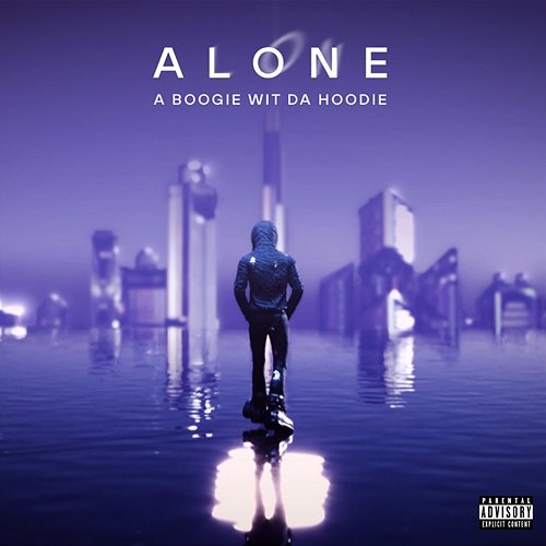 ALONE A Boogie Wit Da Hoodie