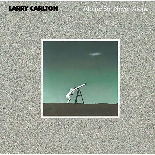 Alone / But Never Alone Carlton Larry