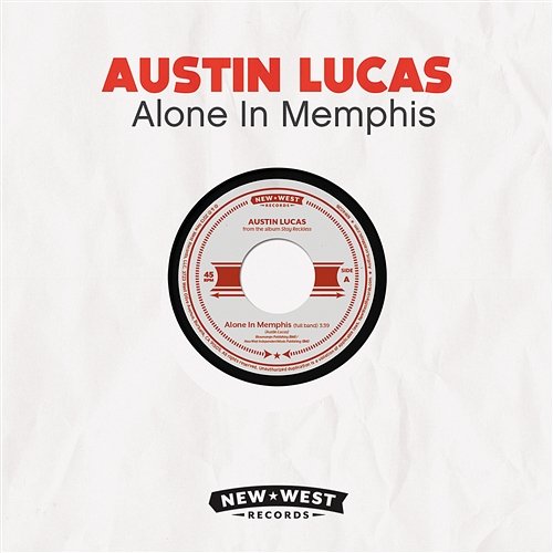 Alone In Memphis Austin Lucas