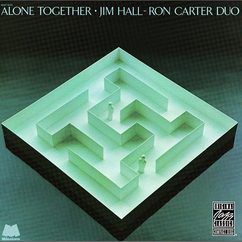 Alone Together Jim Hall, Ron Carter
