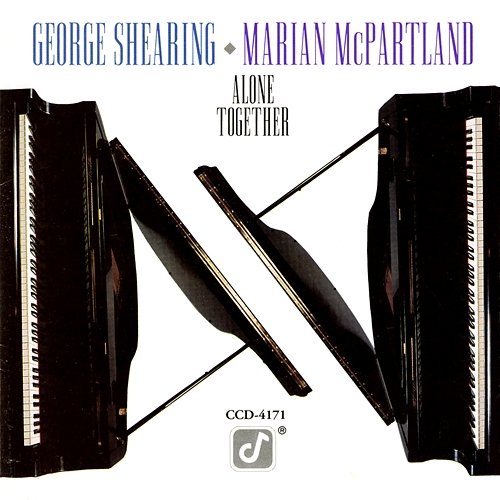 Alone Together George Shearing, Marian McPartland