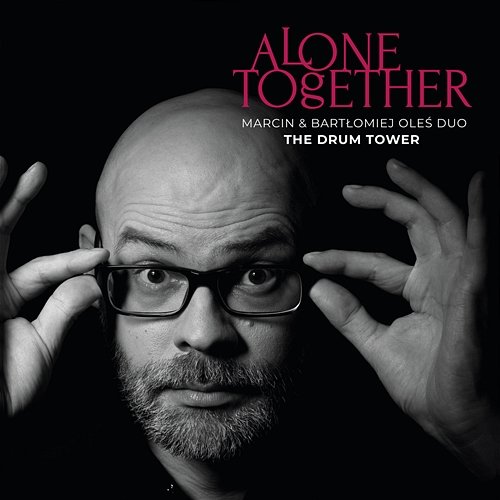 Alone Together: The Drum Tower Marcin & Bartłomiej Oleś Duo