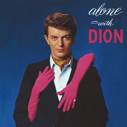Alone With Dion Dion