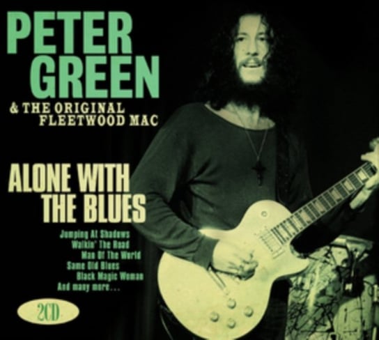 Alone With The Blues Green Peter, Fleetwood Mac