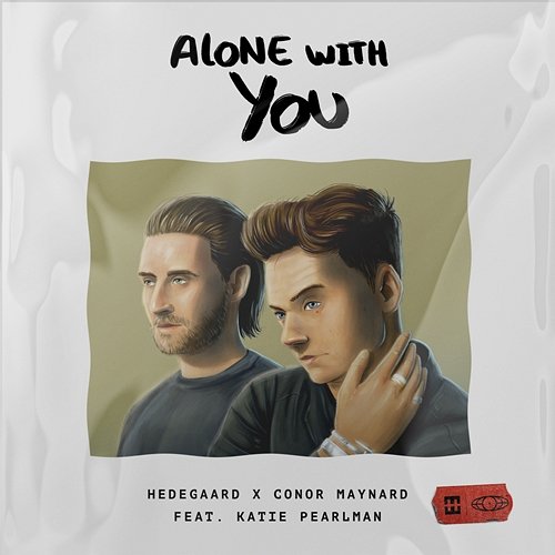 Alone With You Hedegaard, Conor Maynard feat. Katie Pearlman