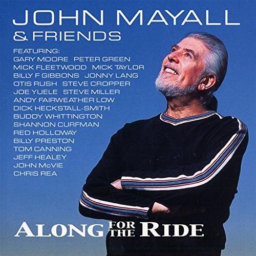 Along For The Ride (Limited Edition) Mayall John