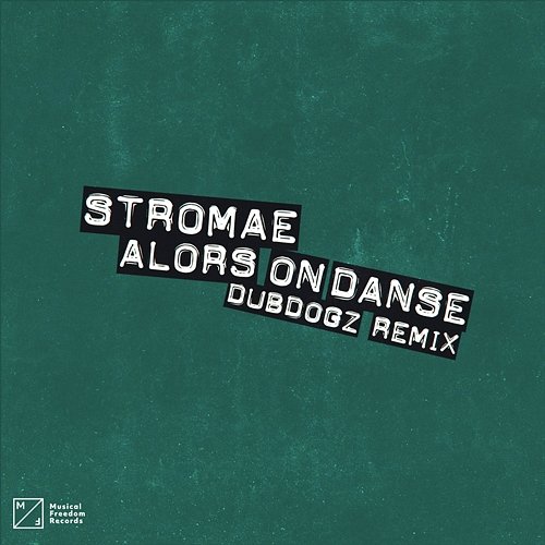 Alors On Danse Stromae