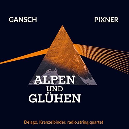 Alpen und Glühen Various Artists