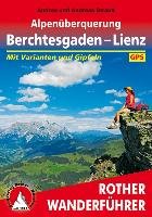 Alpenüberquerung Berchtesgaden - Lienz Strauß Andrea, Strauß Andreas
