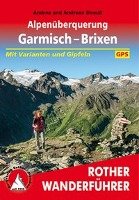 Alpenüberquerung Garmisch - Brixen Strauß Andrea, Strauß Andreas