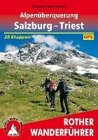 Alpenüberquerung Salzburg - Triest Herrmann Christof
