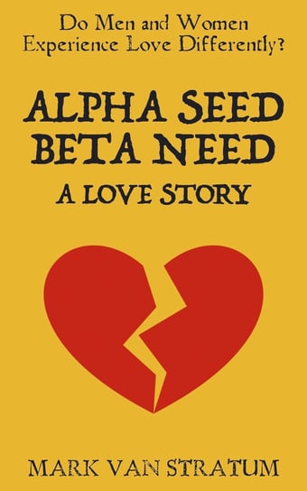 Alpha Seed, Beta Need Van Stratum Mark