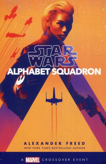 Alphabet Squadron. Star Wars Freed Alexander