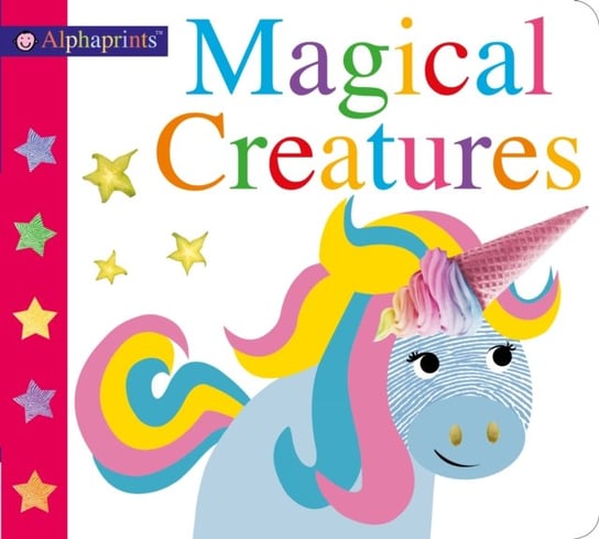 Alphaprints: Magical Creatures Priddy Roger