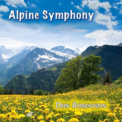 Alpine Symphony Don Robertson
