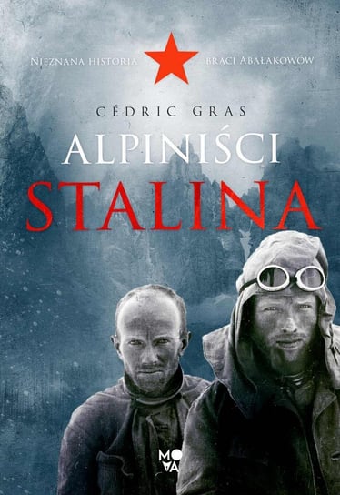 Alpiniści Stalina - ebook mobi Gras Cedric