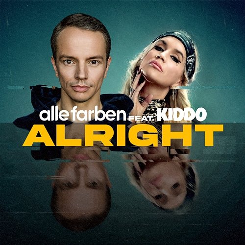 Alright Alle Farben feat. KIDDO