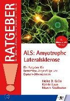 ALS: Amyotrophe Lateralsklerose Grun Heike D., Laue Katrin, Stallbohm Maren