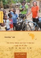 Als Frau allein mit dem Fahrrad rund um Afrika Fleck Dorothee