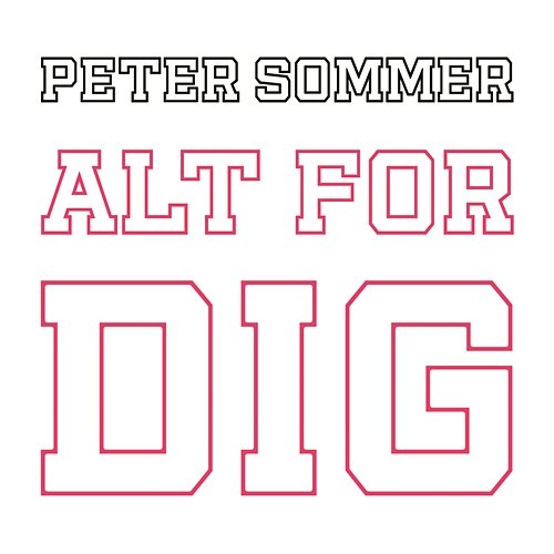 Alt For Dig Peter Sommer