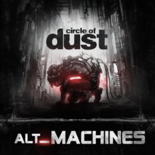 Alt_Machines Circle of Dust