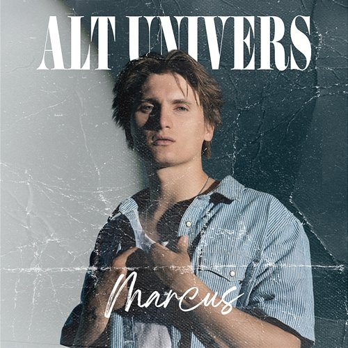 Alt Univers Marcus