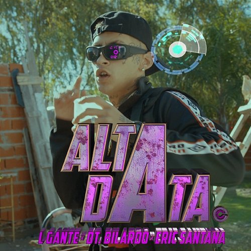 ALTA DATA L-Gante, DT.Bilardo & Eric Santana